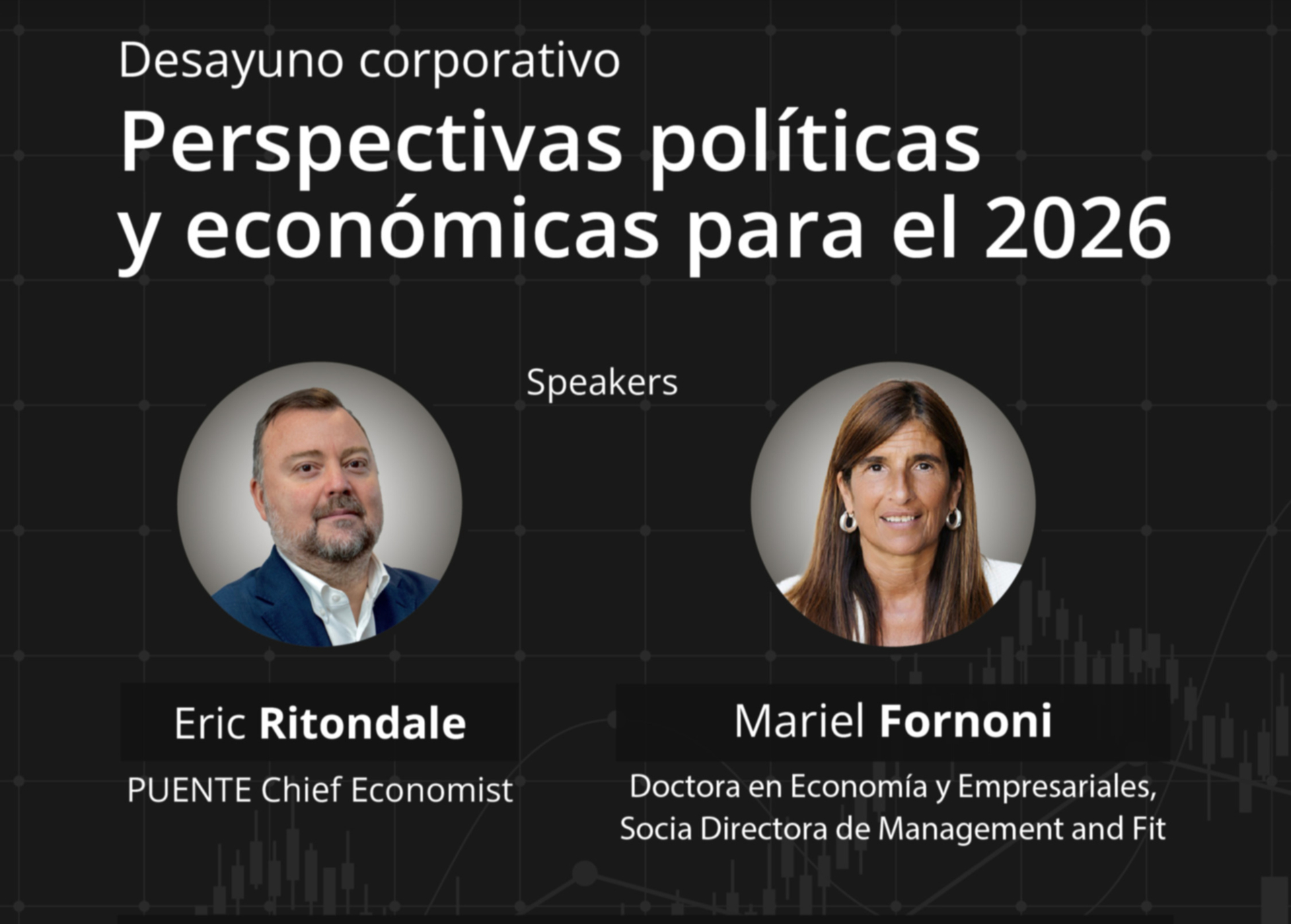 Perspectivas políticas y económicas para el 2026 - Desayuno Corporativo